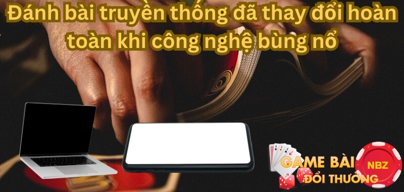 Lịch sử game đánh bài đổi thưởng