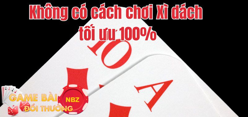 mẹo chơi xì dách