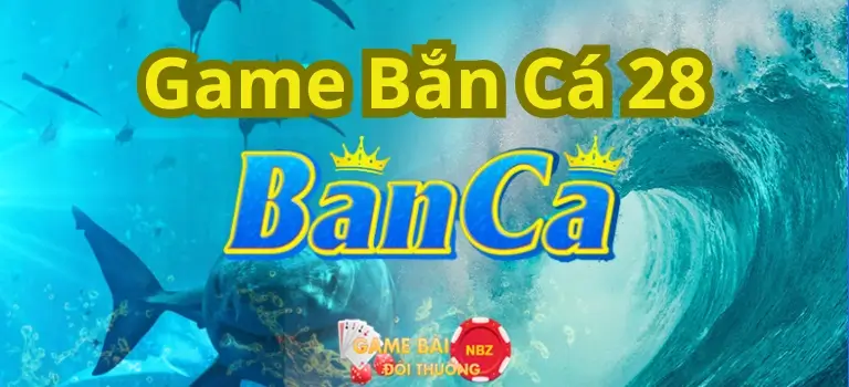 Bắn cá 28