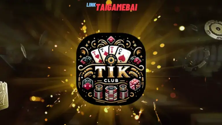 Tải game Tikclub Vip